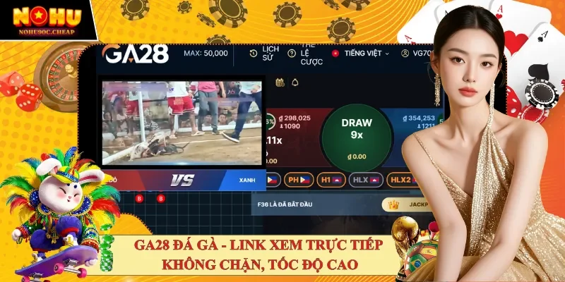 GA28 Đá gà